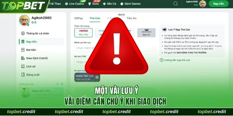 Hướng Dẫn Nạp Tiền Topbet Qua Các Phương Thức Hiện Có 3 4 điều cần lưu ý khi thực hiện giao dịch