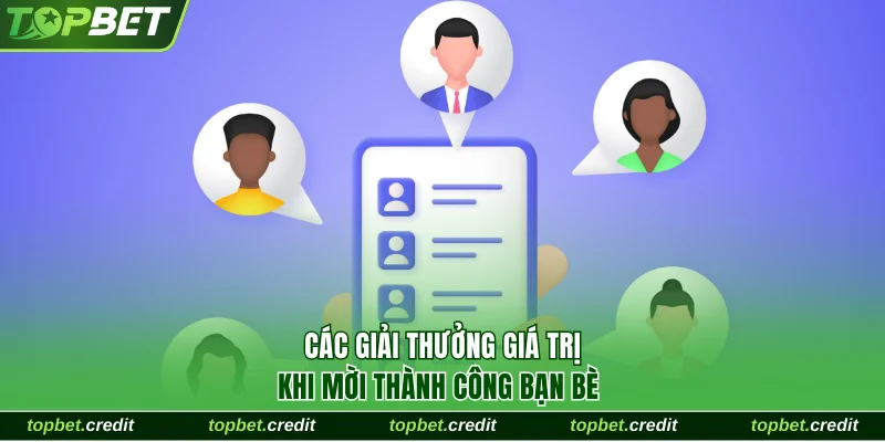 Khuyến mãi giới thiệu bạn chơi 2 Các giải thưởng giá trị khi mời thành công bạn bè