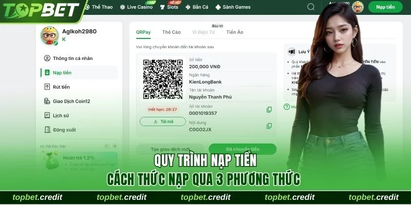 Hướng Dẫn Nạp Tiền Topbet Qua Các Phương Thức Hiện Có 1 Hướng dẫn nạp tiền Topbet qua 3 phương thức