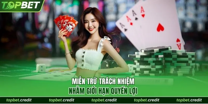 Miễn trừ trách nhiệm 1 Miễn trừ trách nhiệm nhằm giới hạn quyền lợi