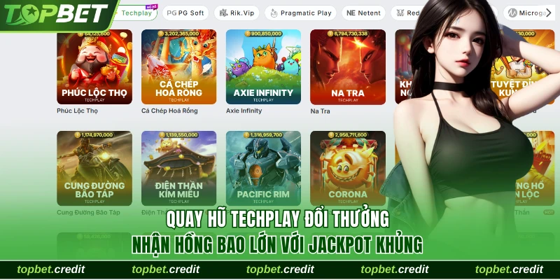 Nổ Hũ 2 Quay hũ Techplay đổi thưởng nhận hồng bao lớn