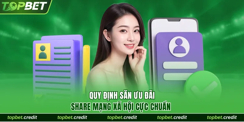 Khuyến Mãi Chia Sẻ Mạng Xã Hội Cực Hot Rinh Thưởng 2888K 3 Quy định săn ưu đãi share mạng xã hội cực chuẩn