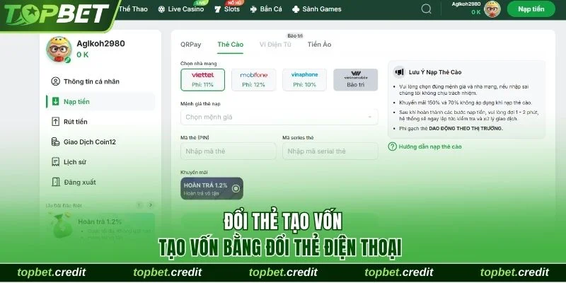 Hướng Dẫn Nạp Tiền Topbet Qua Các Phương Thức Hiện Có 2 Tạo vốn cá cược Topbet bằng thẻ cào điện thoại